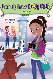 Roxbury Park Dog Club #3: Top Dog