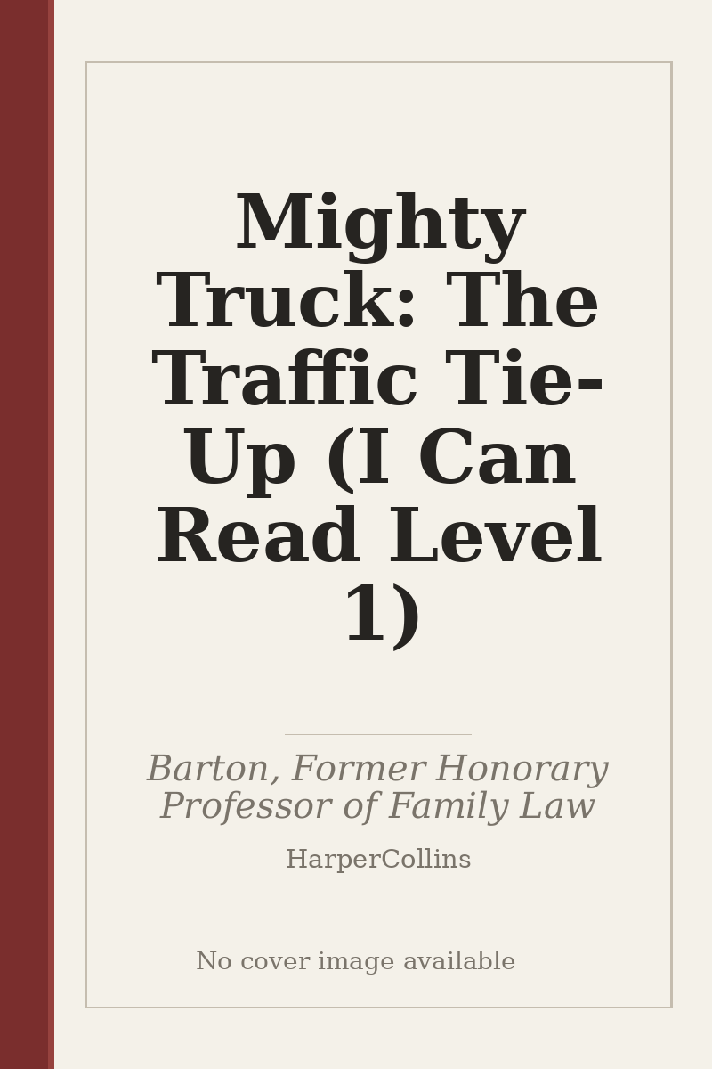 Mighty Truck: The Traffic Tie-Up (I Can Read Level 1) - no cover image available