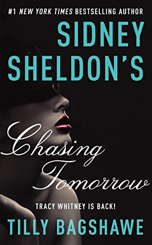 Sidney Sheldon's Chasing Tomorrow