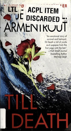 Till Death: A Romantic Suspense Thriller Filled with Second Chances and FBI Protection