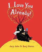 I Love You Already! Board Book: A Valentine's Day Book for Kids