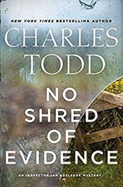 No Shred of Evidence: An Inspector Ian Rutledge Mystery: 18 (Inspector Ian Rutledge Mysteries)