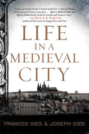 Life in a Medieval City: 1 (Medieval Life, 1)