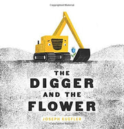 The Digger and the Flower: An Inspiring Picture Book About Rebirth and Change in the City for Kids (Ages 4-8)