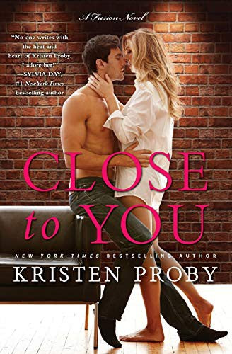 CLOSE TO YOU: A Fusion Novel: 2 (Fusion, 2)