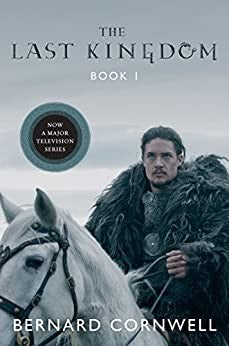 The Last Kingdom (The Last Kingdom, 1)