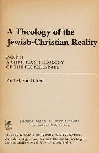 Christian Theology of the People of Israel (Pt. 2) (A Theology of the Jewish-Christian Reality)