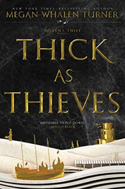 Thick as Thieves: 5 (Queen's Thief)