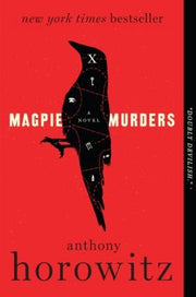 Magpie Murders: A Novel: 1 (Susan Ryeland)