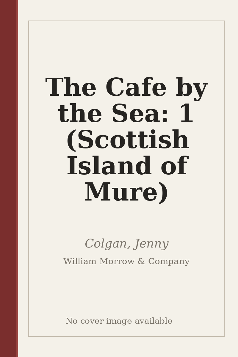 The Cafe by the Sea: 1 (Scottish Island of Mure) - no cover image available