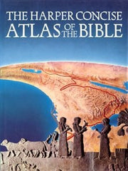 The Harper Concise Atlas of the Bible