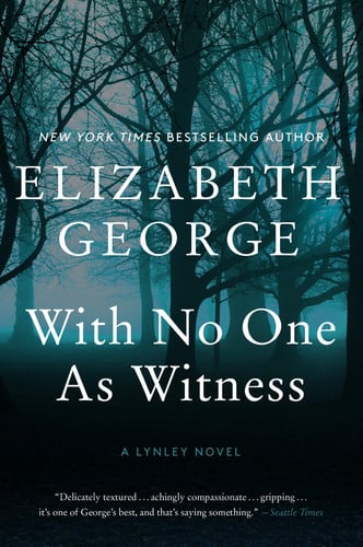 With No One as Witness: A Lynley Novel: 13
