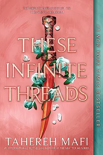 These Infinite Threads: 2 (This Woven Kingdom)