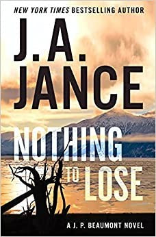 Nothing to Lose: A J.P. Beaumont Novel (J. P. Beaumont, 25)