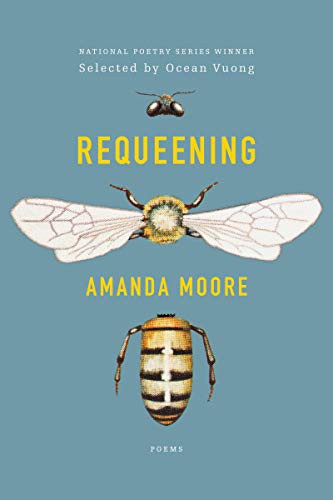 Requeening: Poems