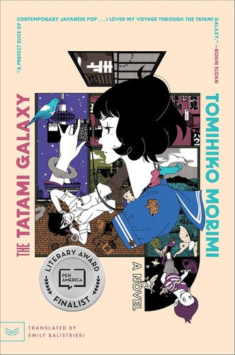The Tatami Galaxy: A Novel
