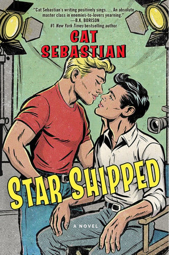 Star Shipped: A Witty and Emotional Enemies-to-Lovers Romance Between Two Sci-Fi TV Show Costars