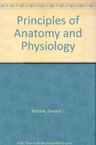 Principles of Anatomy and Physiology