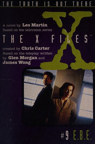 The X-Files 9: Ebe: A Novel