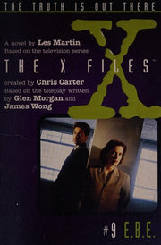 The X-Files 9: Ebe: A Novel