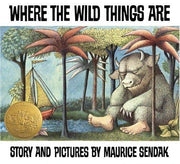 Where the Wild Things are: A Caldecott Award Winner (Caldecott Collection)