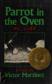 Parrot In The Oven: Mi Vida