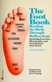 Foot Book: Healing the Body Through Reflexology