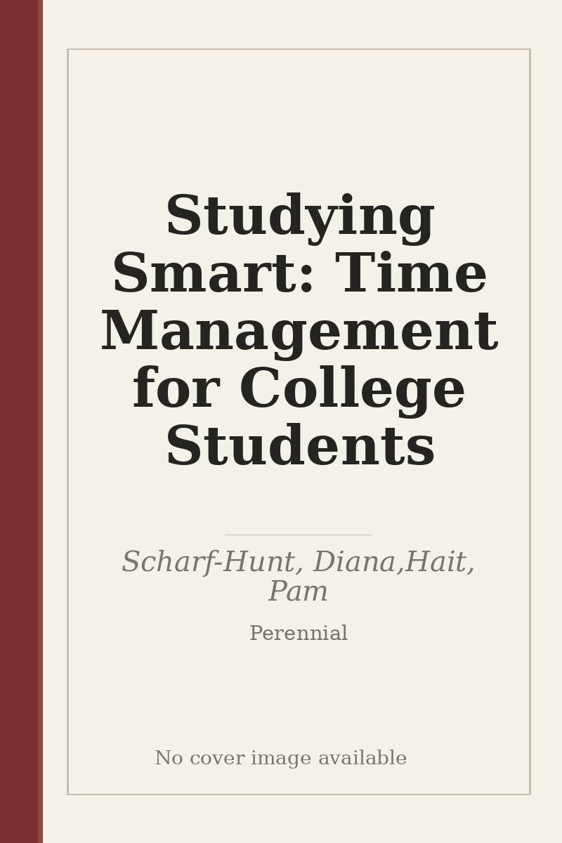 Studying Smart: Time Management for College Students - no cover image available