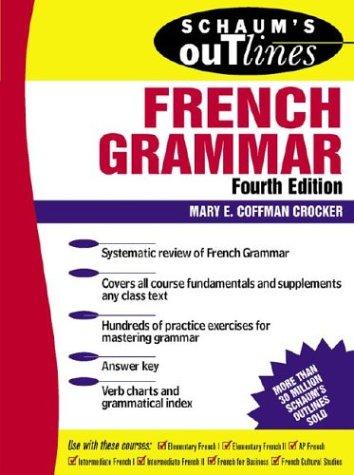 Schaum's Outline of French Grammar (Schaum's Outlines)