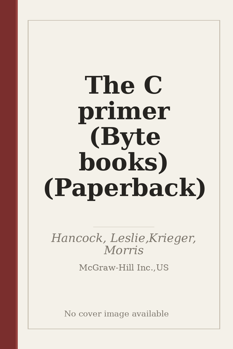 The C primer (Byte books) (Paperback) - no cover image available