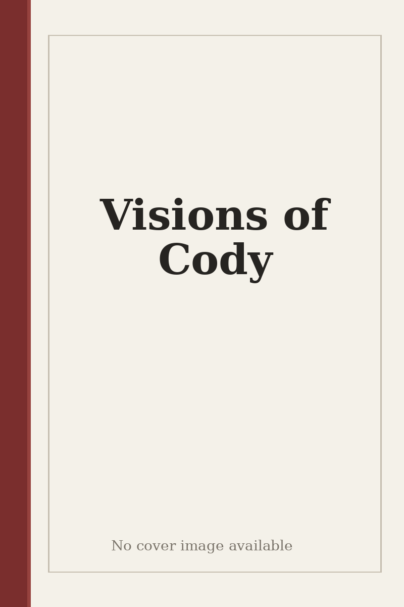 Visions of Cody - no cover image available