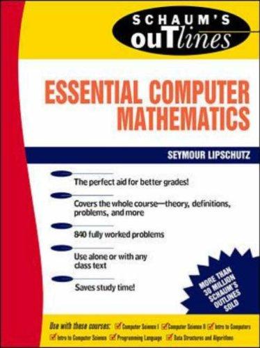 Schaum's Outline of Essential Computer Mathematics (Schaum's Outlines)