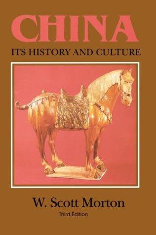 China: Its History and Culture