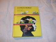A Child's World: Infancy Through Adolescence