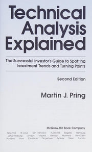 Technical Analysis Explained: An Illustrated Guide for the Investor