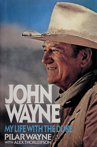 John Wayne: My Life With the Duke