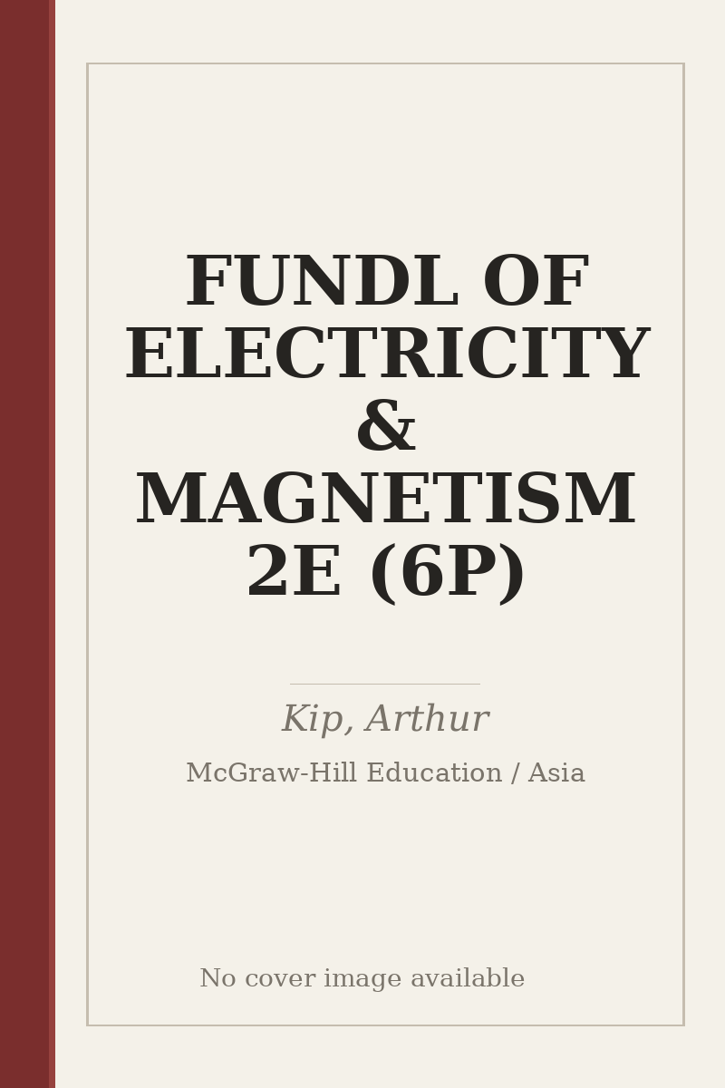 FUNDL OF ELECTRICITY & MAGNETISM 2E (6P) - no cover image available
