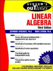 Schaum's Outline of Linear Algebra: Third Edition