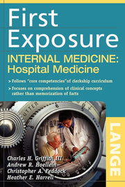 First Exposure to Internal Medicine: Hospital Medicine (Lange First Exposure)