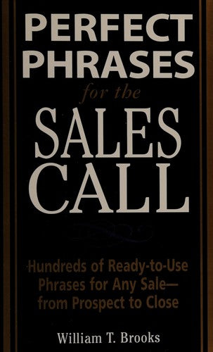 Perfect Phrases for the Sales Call (Perfect Phrases Series)