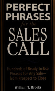 Perfect Phrases for the Sales Call (Perfect Phrases Series)
