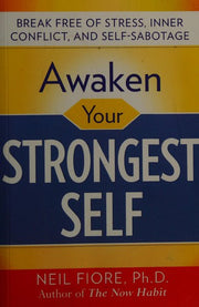 Awaken Your Strongest Self