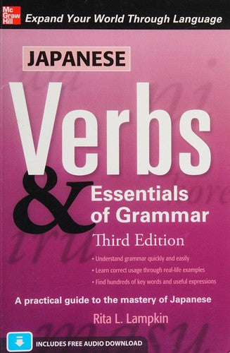 Japanese Verbs & Essentials of Grammar, Third Edition (NTC FOREIGN LANGUAGE)