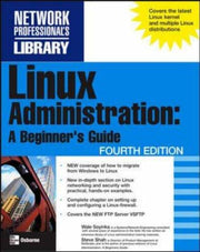 Linux Administration: A Beginner's Guide