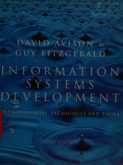 Information Systems Development: Methodologies, Techniques and Tools
