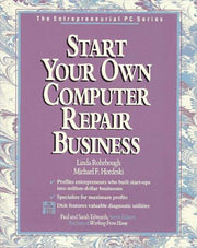 Start Your Own Computer Repair Business (Entrepreneurial PC S.)