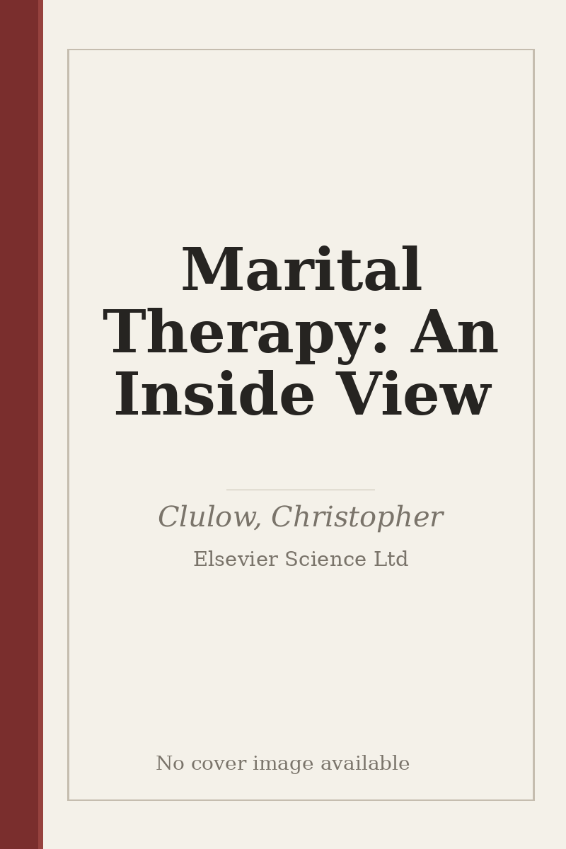 Marital Therapy: An Inside View - no cover image available