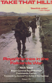 Take That Hill: Royal Marines in the Falklands War