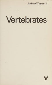 Vertebrates (v. 2) (Animal Types)