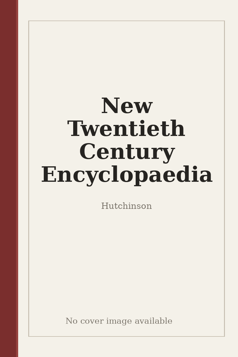 New Twentieth Century Encyclopaedia - no cover image available